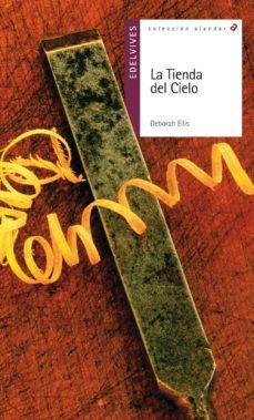 la tienda del cielo-deborah ellis-9788426364470