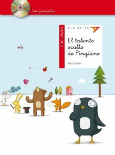 el talento oculto de pinguino (lee y escucha) (incluye cd)-alex latimer-9788426386670