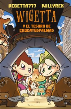 wigetta y el tesoro de chocatuspalmas-9788427044470