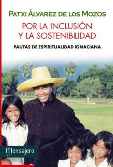 por la inclusion y la sostenibilidad (ebook)-patxi alvarez de los mozos-9788427138070