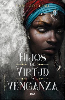 hijos de virtud y venganza (legado de orisha 2)-9788427213470
