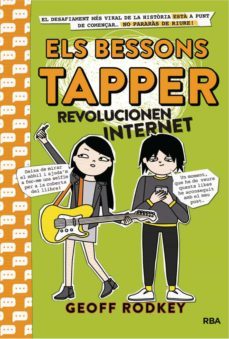 els bessons tapper revolucionen internet (els bessons tapper 4) (ebook)-geoff rodkey-9788427214170