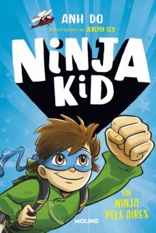 sèrie ninja kid 2 - un ninja pels aires (ebook)-anh do-9788427225770