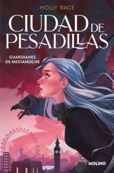 guardianes de medianoche (ciudad de pesadillas 2) (ebook)-holly race-9788427227170