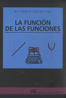 la funcion de las funciones-maria luz callejo-maria luz paz fernandez-9788427710870
