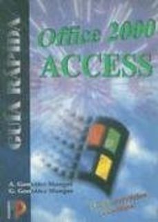 guia rapida access office 2000-antonia gonzalez mangas-gaspar gonzalez manga-9788428326070