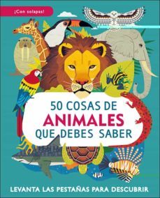 50 cosas de animales que debes saber-9788428559270