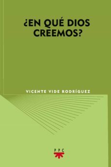 ¿en que dios creemos?-9788428820370