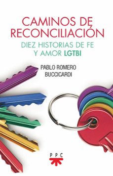 caminos de reconciliacion-pablo romero buccicardi-9788428835770