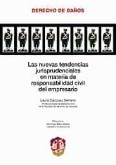 nuevas tendencias jurisprudenciales en materia de responsabilidad civil del empresario-9788429016970
