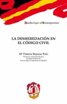 la desheredacion en el codigo civil-mª patricia represa polo-9788429019070