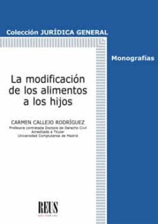 la modificacion de los alimentos a los hijos-9788429020670