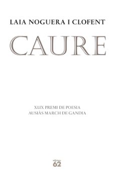 caure. premi ausias march 2011-9788429768770