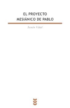 el proyecto mesianico de pablo-9788430115570