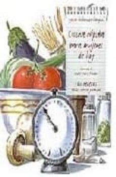 cocina rapida para mujeres de hoy. 160 recetas faciles, sabrosas y rapidas-9788431538170