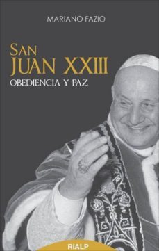 san juan xxiii: obediencia y paz-9788432143670