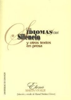 los idiomas del silencio y otros textos en prosa-9788433834270