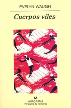 cuerpos viles-evelyn waugh-9788433931870
