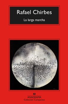 la larga marcha (ebook)-rafael chirbes-9788433934970