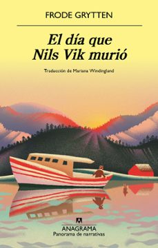 el dia que nils vik murio-frode grytten-9788433947970
