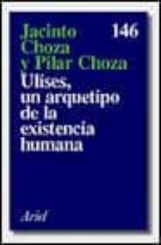 ulises, un arquetipo de la existencia humana-9788434411470