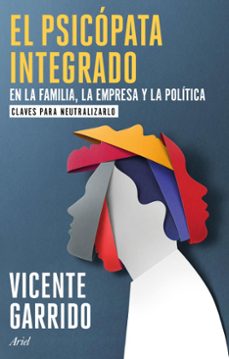 el psicopata integrado en la familia, la empresa y la politica (ebook)-9788434438170