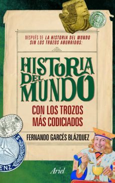historia del mundo: con los trozos mas codiciados-9788434469570