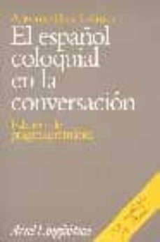 el español coloquial en la conversacion-9788434482470