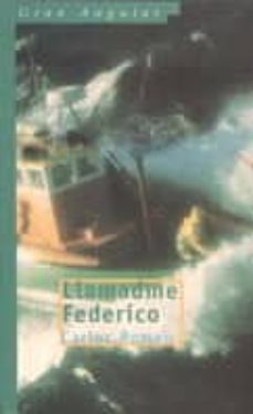 llamadme federico-carlos romeu-9788434877870