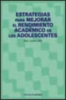 estrategias para mejorar el rendimiento de los adolescentes-marc antoni adell-9788436816570