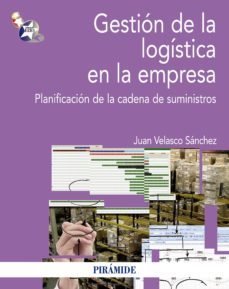 gestion de la logistica en la empresa (ebook)-juan velasco sanchez-9788436829570