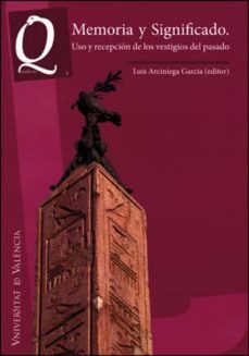 memoria y significado-luis arciniega garcia-9788437091570
