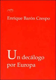 un decalogo por europa-9788437094670