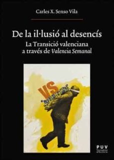 de la il-lusio al desencis-carles x. senso vila-9788437099170