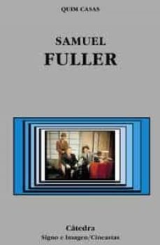 samuel fuller-quim casas-9788437619170