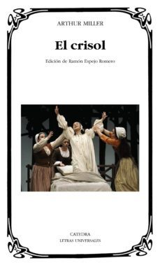 el crisol-arthur miller-9788437637570