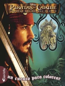 Piratas del Caribe: El cofre del hombre muerto - Película 2006