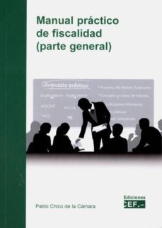 manual practico de fiscalidad (parte general)-9788445439470