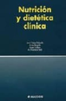 nutricion y dietetica clinica-j. salas salvado-anna bonada i sanjaume-9788445810170