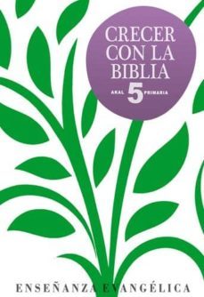 crecer con la biblia, 5 educacion primaria-9788446031970