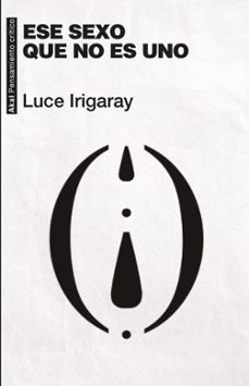 ese sexo que no es uno-luce irigaray-9788446058670