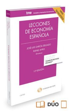 lecciones de economia española 2015 (contiene ejercicios y practicas) (12ª ed.)-9788447052370