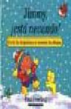 jimmy, ¡esta nevando¡-9788448010270