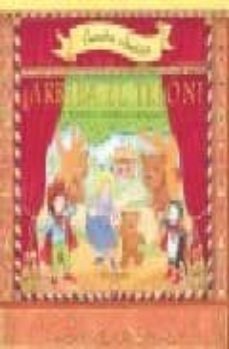 ¡arriba el telon!: 5 historias y escenarios interactivos (cuentos clasicos)-steve lavis-9788448015770