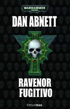 ravenor fugitivo (ravenor nº 3)-dan abnett-9788448044770