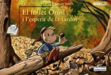 el follet oriol i l esperit de la tardo-9788448931070