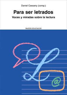 para ser letrados: voces y miradas sobre la lectura-9788449322570