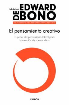 el pensamiento creativo-edward de bono-9788449332470