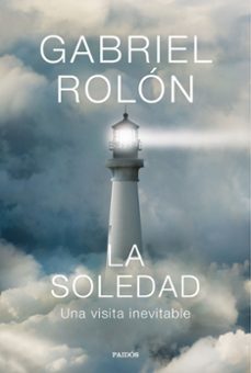 la soledad-gabriel rolon-9788449344770