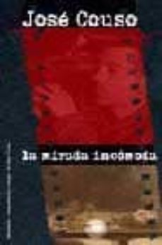 jose couso: la mirada incomoda-9788460901570